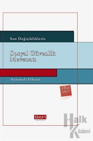 Sosyal Güvenlik Mevzuatı (Ciltli)