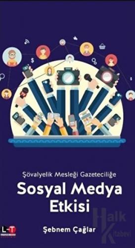 Sosyal Medya Etkisi