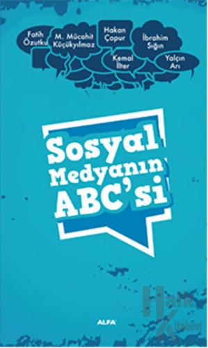 Sosyal Medyanın ABC’si