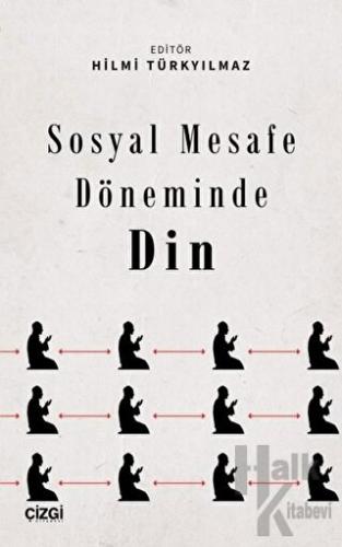 Sosyal Mesafe Döneminde Din - Halkkitabevi