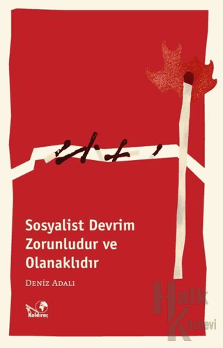 Sosyalist Devrim Zorunludur ve Olanaklıdır - Halkkitabevi