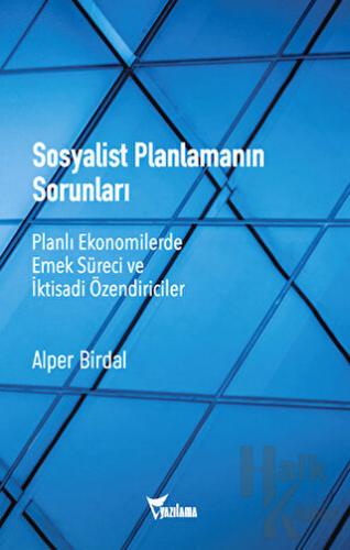 Sosyalist Planlamanın Sorunları