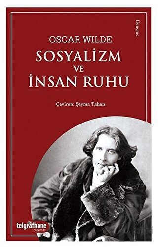 Sosyalizm ve İnsan Ruhu