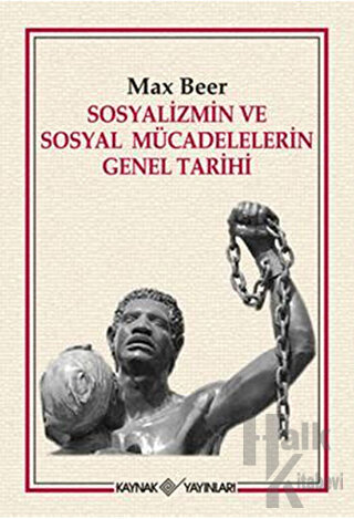 Sosyalizmin ve Sosyal Mücadelelerin Genel Tarihi - Halkkitabevi