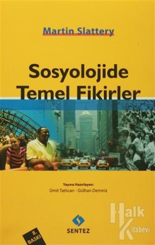 Sosyolojide Temel Fikirler