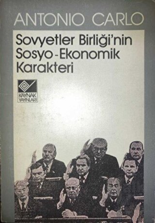 Sovyetler Birliği’nin Sosyo-Ekonomik Karakteri