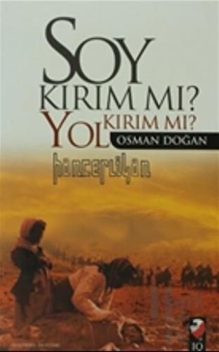 Soy Kırım Mı? Yol Kırım Mı?