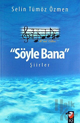 Söyle Bana Şiirler - Halkkitabevi