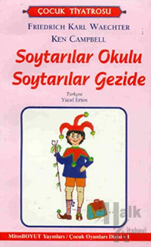 Soytarılar Okulu Soytarılar Gezide