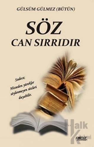 Söz Can Sırrıdır