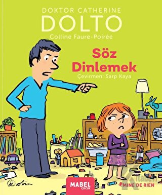 Söz Dinlemek - MDR Çocuk Psikoloji Serisi 7 (Ciltli)