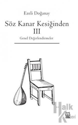 Söz Kanar Kesiğinden 3