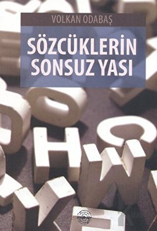 Sözcüklerin Sonsuz Yası