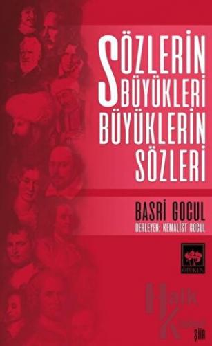 Sözlerin Büyükleri Büyüklerin Sözleri - Halkkitabevi