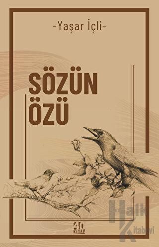 Sözün Özü