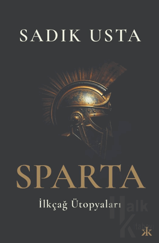 Sparta İlkçağ Ütopyaları