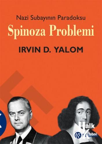Spinoza Problemi - Nazi Subayının Paradoksu