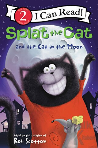 Splat the Cat and the Cat in the Moon - Halkkitabevi