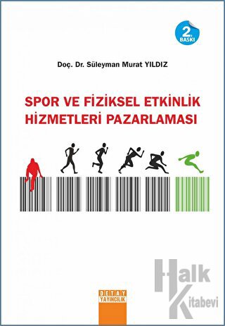 Spor ve Fiziksel Etkinlik Hizmetleri Pazarlaması