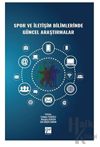 Spor ve İletişim Bilimlerinde Güncel Araştırmalar