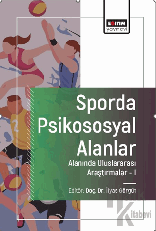 Sporda Psikososyal Alanlar Alanında Uluslararası Araştırmalar-I - Halk