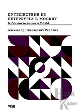 St. Petersburg'dan Moskova'ya Yolculuk (Rusça)