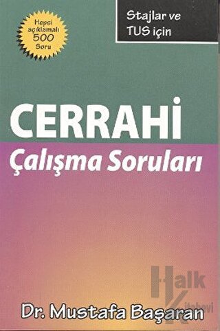 Stajlar ve TUS için Cerrahi Çalışma Soruları - Halkkitabevi