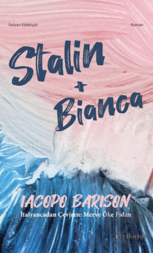 Stalin + Bianca - Halkkitabevi