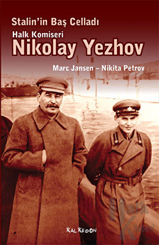 Stalin’in Baş Celladı Halk Komiseri Nikolay Yezhov