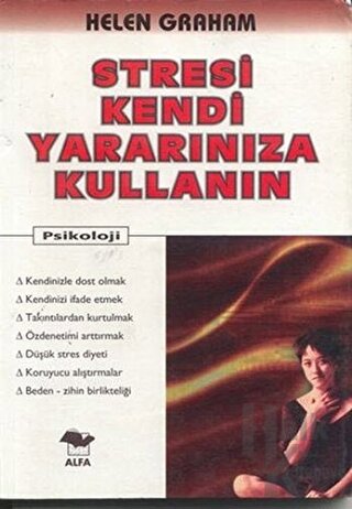 Stresi Kendi Yararınıza Kullanın - Halkkitabevi