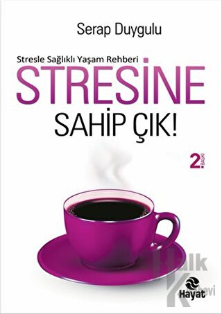 Stresine Sahip Çık - Halkkitabevi