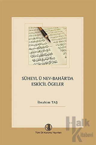 Süheyl ü Nev-Bahar'da Eskicil Ögeler