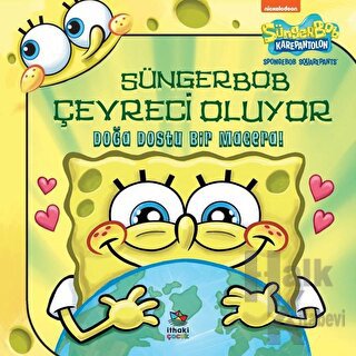 Süngerbob Karepantolon Çevreci Oluyor