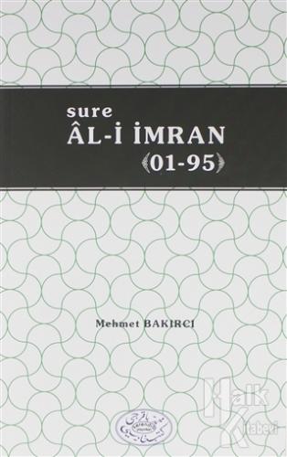 Sure Al-i İmran (01-95) - (96-200) (2 Kitap Takım) - Halkkitabevi