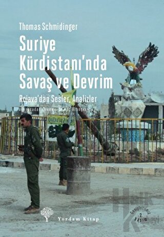 Suriye Kürdistanı'nda Savaş ve Devrim