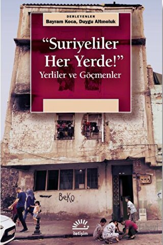 ''Suriyeliler Her Yerde!''