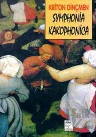 Symphonia Kakophonica