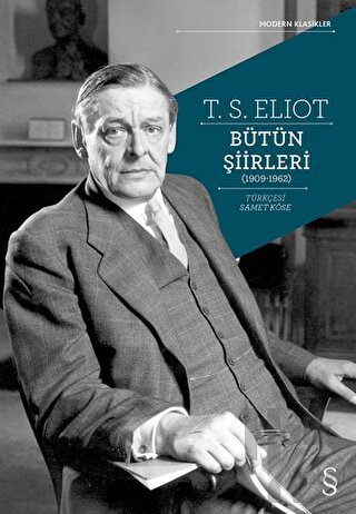 T. S. Eliot Bütün Şiirleri (1909-1962) - Halkkitabevi