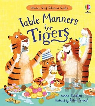 Table Manners for Tigers (Ciltli) - Halkkitabevi