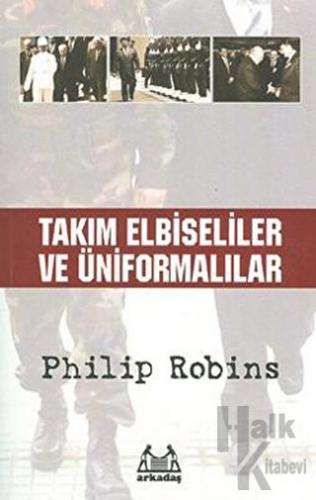 Takım Elbiseliler ve Üniformalılar