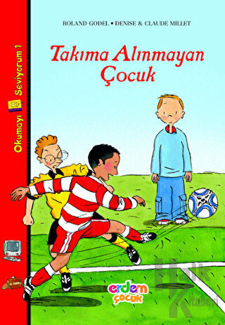 Takıma Alınmayan Çocuk - Halkkitabevi