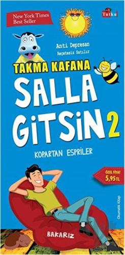 Takma Kafana Salla Gitsin - 2