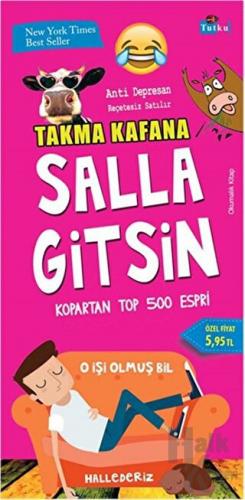 Takma Kafana Salla Gitsin - Halkkitabevi