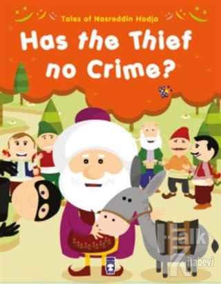 Tales of Nasreddin Hodja - Has the Thief No Crime?