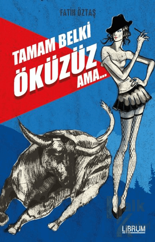 Tamam Belki Öküzüz Ama - Halkkitabevi