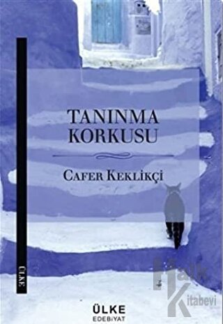 Tanınma Korkusu