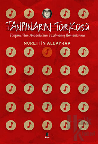 Tanpınar’ın Türküsü - Halkkitabevi