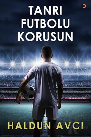 Tanrı Futbolu Korusun