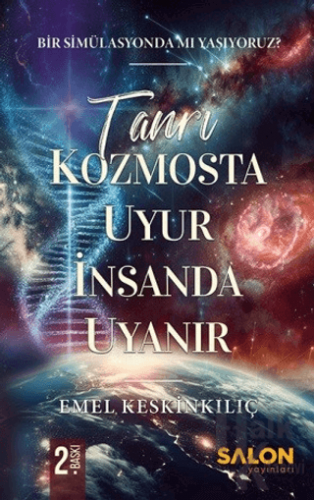 Tanrı Kozmosta Uyur İnsanda Uyanır - Halkkitabevi