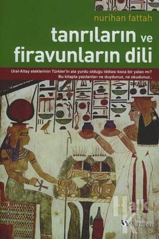 Tanrıların ve Firavunların Dili